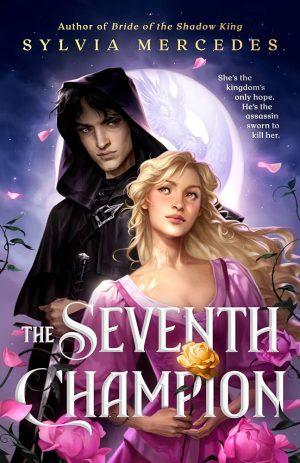 کتاب The Seventh Champion (هفتمین قهرمان) نسخه انگلیسی PDF | Sylvia Mercedes
