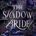 کتاب The Shadow Bride (عروس سایه‌ها) نسخه انگلیسی PDF | شلبی ماهورین