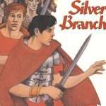 کتاب The Silver Branch (شاخه نقره‌ای) نسخه انگلیسی PDF | Rosemary Sutcliff (رزماری ساتکلیف)
