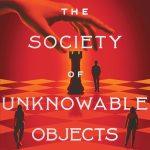 کتاب The Society of Unknowable Objects نسخه انگلیسی PDF | Gareth Brown