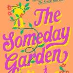 کتاب The Someday Garden (باغ روزی) نسخه انگلیسی PDF | Ashley Poston