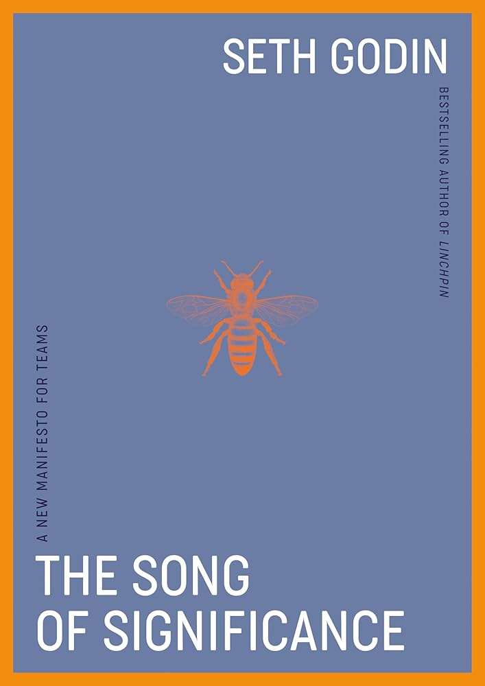 کتاب The Song of Significance (آواز معنا) نسخه انگلیسی PDF | ست گادین کتاب The Song of Significance (آواز معنا) نسخه انگلیسی PDF | ست گادین