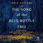 کتاب The Song of the Blue Bottle Tree (ترانه درخت بطری آبی) نسخه انگلیسی PDF | ایندیا هیفورد