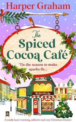 کتاب The Spiced Cocoa Café (کافه کاکائوی ادویه‌ای) نسخه انگلیسی PDF | Harper Graham