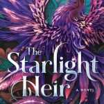 کتاب The Starlight Heir (وارث نور ستارگان) نسخه انگلیسی PDF | Amalie Howard (آمالی هاوارد)