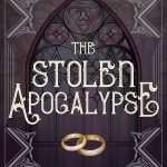 کتاب The Stolen Apocalypse (آخرالزمان دزدیده‌شده) نسخه انگلیسی PDF | ژاکلین بنسون
