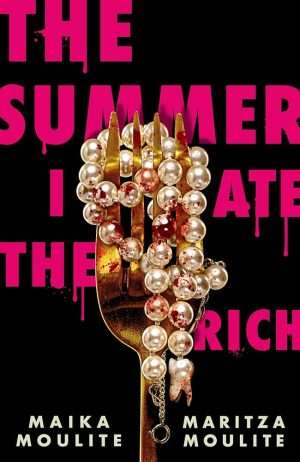 کتاب The Summer I Ate the Rich (تابستانی که ثروتمندان را خوردم) نسخه انگلیسی PDF | نویسنده نامشخص