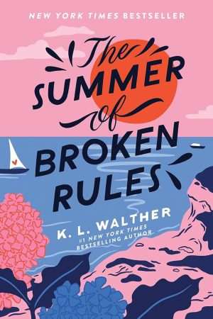 کتاب The Summer of Broken Rules (تابستان قانون‌های شکسته) نسخه انگلیسی PDF | کی. ال. والتر