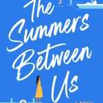 کتاب The Summers Between Us (تابستان‌های میان ما) نسخه انگلیسی PDF | نورین نانجا