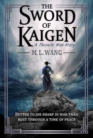 کتاب The Sword of Kaigen (شمشیر کایگن) نسخه انگلیسی PDF | M. L. Wang
