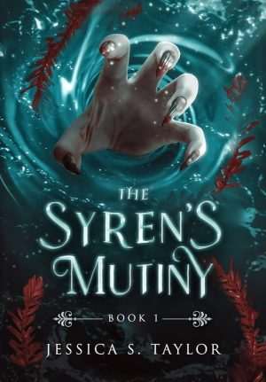 کتاب The Syren's Mutiny (شورش سیرن) نسخه انگلیسی PDF | جسیکا اس. تیلور