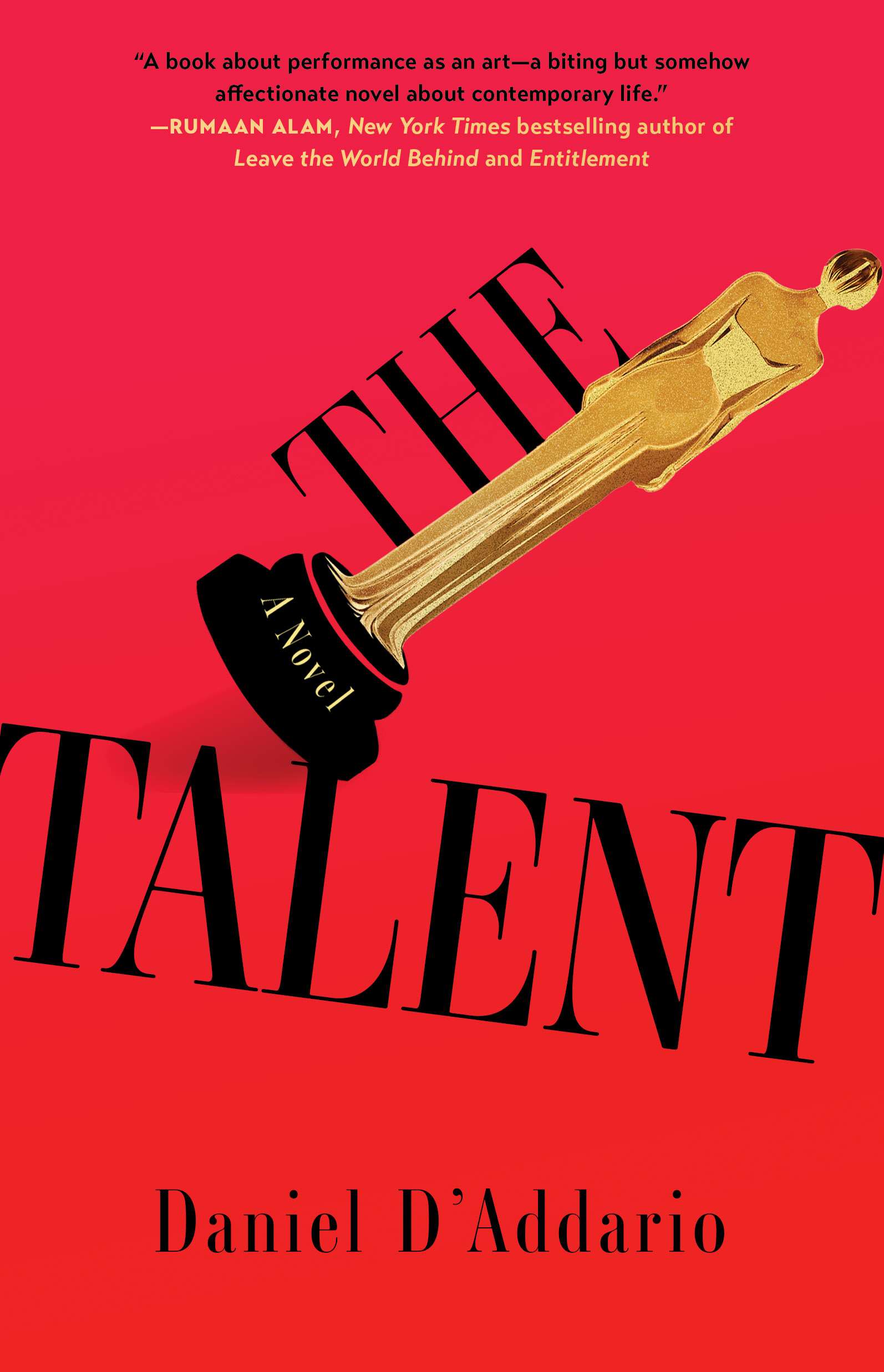 کتاب The Talent (استعداد) نسخه انگلیسی PDF | Daniel D'Addario (دنیل داداریو) کتاب The Talent (استعداد) نسخه انگلیسی PDF | Daniel D'Addario (دنیل داداریو)