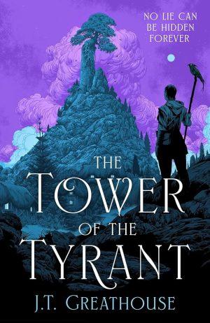 کتاب The Tower of the Tyrant (برج ستمگر) نسخه انگلیسی PDF | J. T. Greathouse