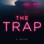 کتاب The Trap (تله) نسخه انگلیسی PDF | Catherine Ryan Howard (کاترین رایان هاوارد)