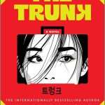 کتاب The Trunk (صندوق) نسخه انگلیسی PDF | Kim Ryeo-ryeong (کیم ریو-ریونگ)