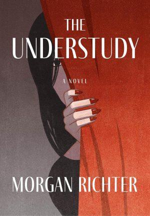 کتاب The Understudy نسخه انگلیسی PDF | Morgan Richter