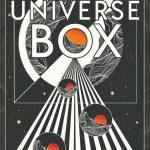 کتاب The Universe Box (جعبه جهان) نسخه انگلیسی PDF | Michael Swanwick