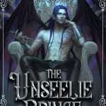 کتاب The Unseelie Prince (شاهزاده آنسیلی) نسخه انگلیسی PDF | کاترین آن کینگزلی