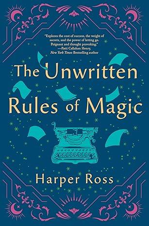 کتاب The Unwritten Rules of Magic (قوانین نانوشته جادو) نسخه انگلیسی PDF | Harper Ross کتاب The Unwritten Rules of Magic (قوانین نانوشته جادو) نسخه انگلیسی PDF | Harper Ross
