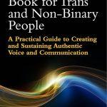 کتاب The Voice Book for Trans and Non-Binary People (کتاب صدا برای افراد ترنس و غیردودویی) نسخه انگلیسی PDF