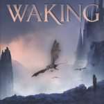 کتاب The Waking (بیداری) نسخه انگلیسی PDF | کریستوفر گلدن، رندال توماس