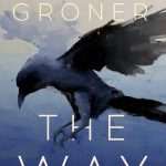 کتاب The Way (راه) نسخه انگلیسی PDF | Carey Groner (کری گرونر)