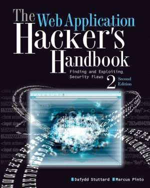 کتاب The Web Application Hacker's Handbook (راهنمای هکر برنامه‌های وب) نسخه انگلیسی PDF | دافید استوتارد | مارکوس پینتو