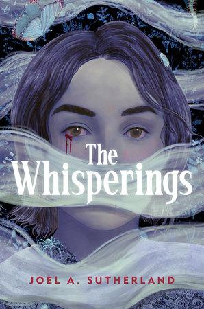 کتاب The Whisperings (نجواها) نسخه انگلیسی PDF | جوئل ای. ساترلند کتاب The Whisperings (نجواها) نسخه انگلیسی PDF | جوئل ای. ساترلند