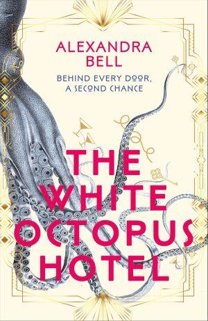 کتاب The White Octopus Hotel (هتل اختاپوس سفید) نسخه انگلیسی PDF | الکساندرا بل