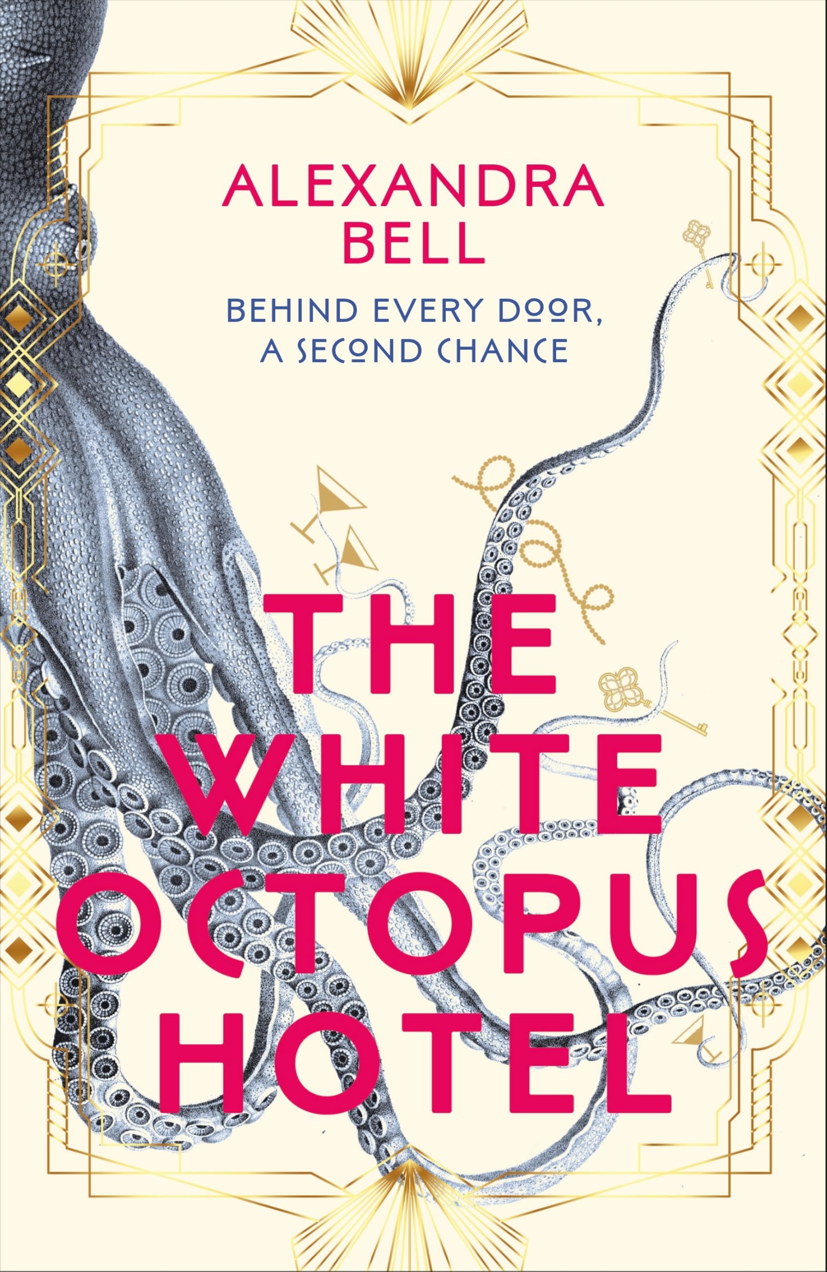 کتاب The White Octopus Hotel (هتل اختاپوس سفید) نسخه انگلیسی PDF | الکساندرا بل کتاب The White Octopus Hotel (هتل اختاپوس سفید) نسخه انگلیسی PDF | الکساندرا بل