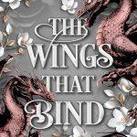 کتاب The Wings That Bind (بال‌هایی که پیوند می‌دهند) نسخه انگلیسی PDF | Briar Boleyn