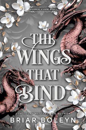 کتاب The Wings That Bind (بال‌هایی که پیوند می‌دهند) نسخه انگلیسی PDF | Briar Boleyn