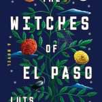 کتاب The Witches of El Paso (جادوگران ال پاسو) نسخه انگلیسی PDF | لوئیس جارامیلو