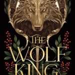 کتاب The Wolf King (پادشاه گرگ) نسخه انگلیسی PDF | لورن پالفریمن