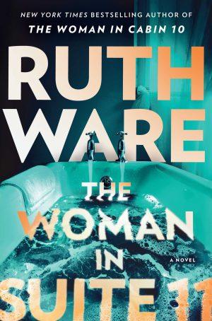 کتاب The Woman in Suite 11 نسخه انگلیسی PDF | Ruth Ware