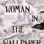 کتاب The Woman in the Wallpaper (زن در کاغذدیواری) نسخه انگلیسی PDF | Lora Jones (لورا جونز)