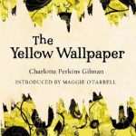 کتاب The Yellow Wallpaper (کاغذدیواری زرد) نسخه انگلیسی PDF | Charlotte Perkins Gilman (شارلوت پرکینز گیلمن)