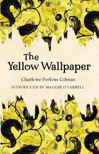 کتاب The Yellow Wallpaper (کاغذدیواری زرد) نسخه انگلیسی PDF | Charlotte Perkins Gilman (شارلوت پرکینز گیلمن) کتاب The Yellow Wallpaper (کاغذدیواری زرد) نسخه انگلیسی PDF | Charlotte Perkins Gilman (شارلوت پرکینز گیلمن)
