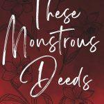 کتاب These Monstrous Deeds (این اعمال هیولایی) نسخه انگلیسی PDF | T. J. Hamel