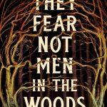 کتاب They Fear Not Men in the Woods (از مردان جنگل نمی‌ترسند) نسخه انگلیسی PDF | گرچن مک‌نیل