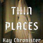 کتاب Thin Places (مرزهای نازک) نسخه انگلیسی PDF | کی کرونیستر