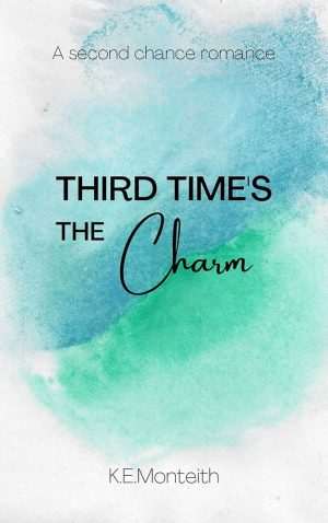 کتاب Third Time's the Charm (بار سوم شانس است) نسخه انگلیسی PDF | لوسی اسکور
