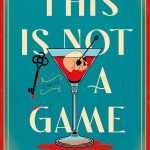 کتاب This Is Not a Game (این یک بازی نیست) نسخه انگلیسی PDF | نویسنده نامشخص