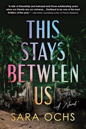 کتاب This Stays Between Us (این بین ما می‌ماند) نسخه انگلیسی PDF | مارگوت مک‌گاورن