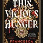کتاب This Vicious Hunger (این گرسنگی بی‌رحم) نسخه انگلیسی PDF | فرانچسکا می