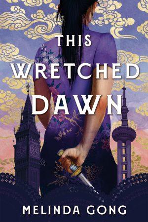 کتاب This Wretched Dawn نسخه انگلیسی PDF | Melinda Gong
