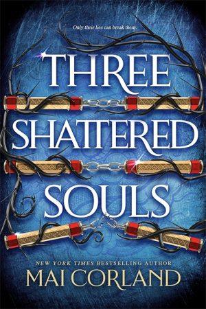 کتاب Three Shattered Souls نسخه انگلیسی PDF | Mai Corland