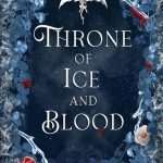 کتاب Throne of Ice and Blood (تخت یخ و خون) نسخه انگلیسی PDF | Marion Blackwood (ماریون بلکوود)