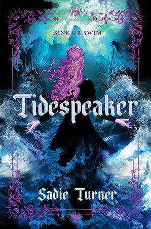 کتاب Tidespeaker (سخنگوی جزر و مد) نسخه انگلیسی PDF | Sadie Turner