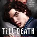 کتاب Till Death (تا پای مرگ) نسخه انگلیسی PDF | Kellan McDaniel (کلن مک‌دنیل)